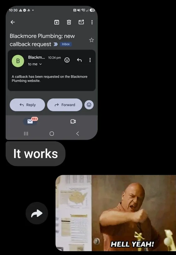 Screenshot of Elliott's message: the Blackmore Plumbing email saying a new callback request has arrived from the website, followed by Elliott writing "It works", and Jack replying with a "HELL YEAH!" GIF.